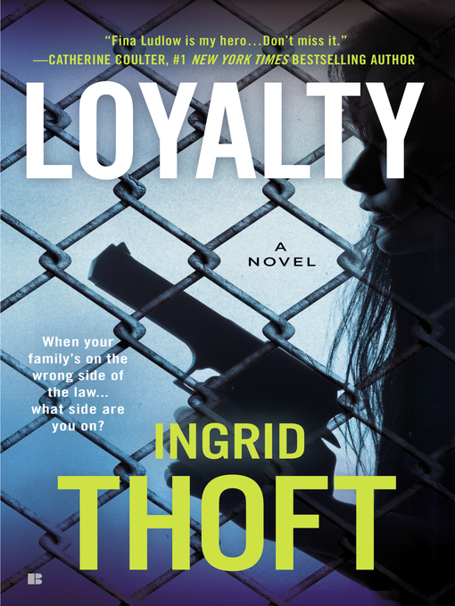 Title details for Loyalty by Ingrid Thoft - Wait list
